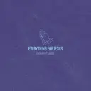 Everything for Jesus