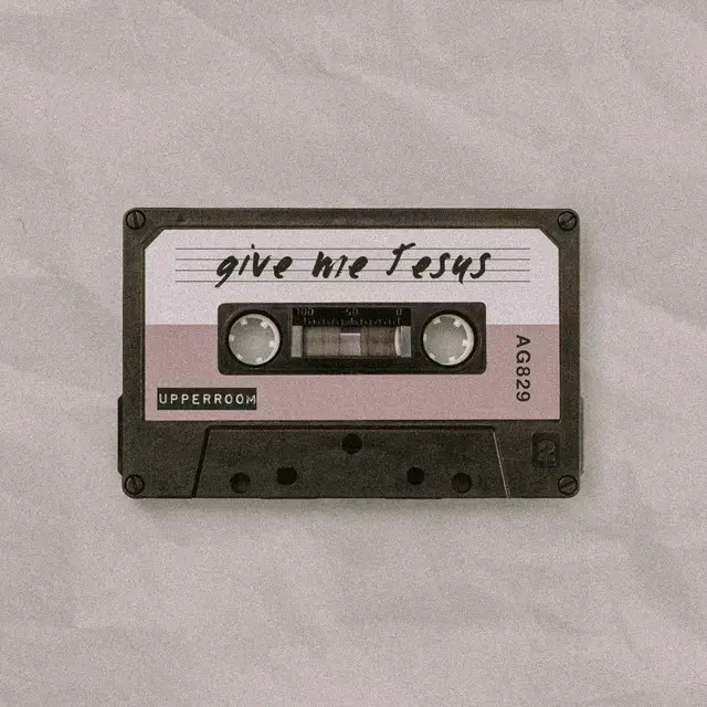 Give Me Jesus by UPPERROOM, Abbie Gamboa.