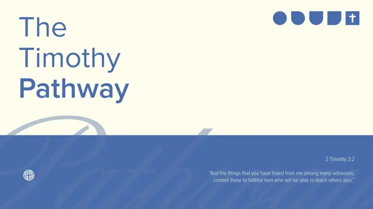 The Timothy Pathway