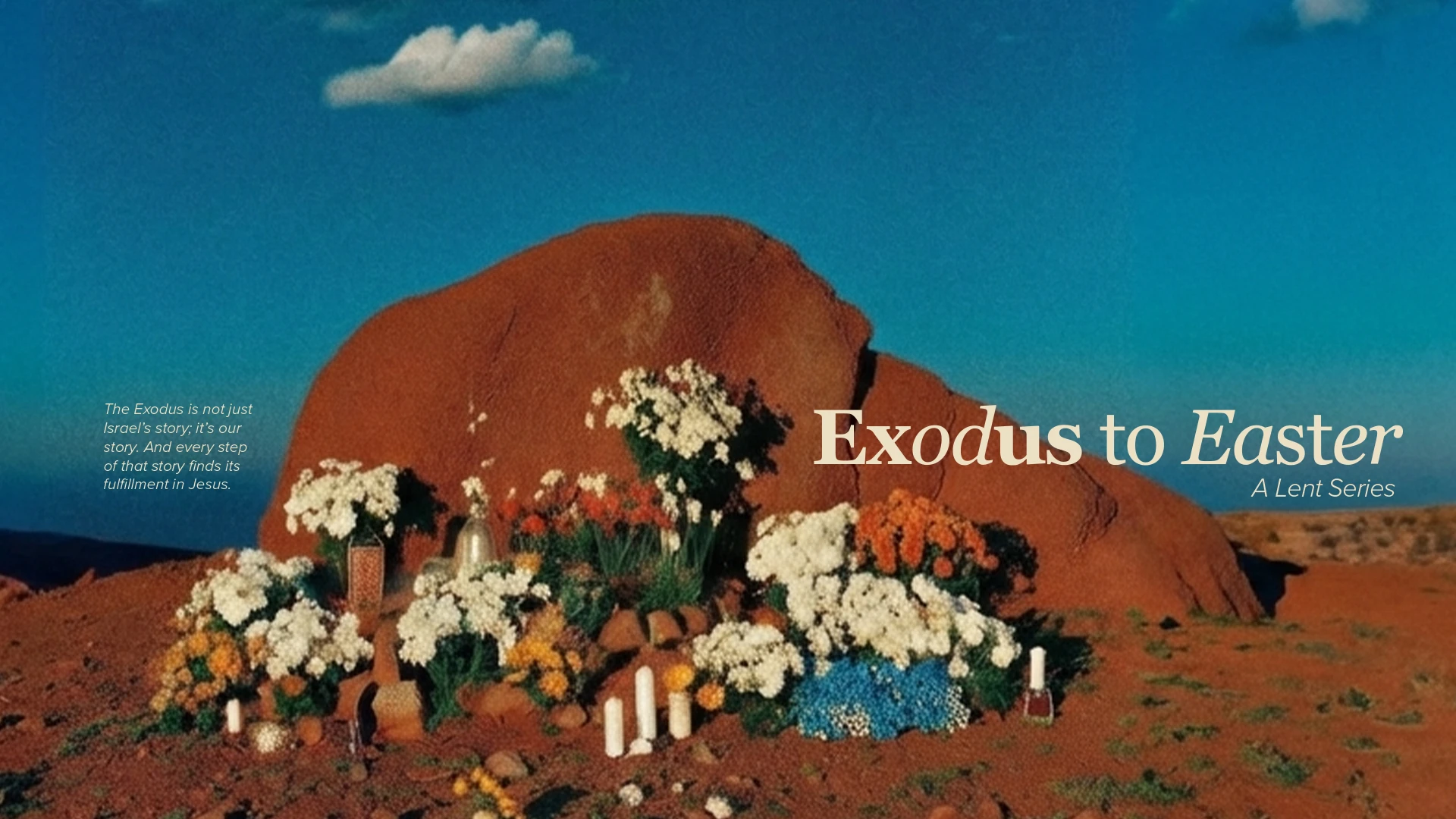 Exodus to Easter